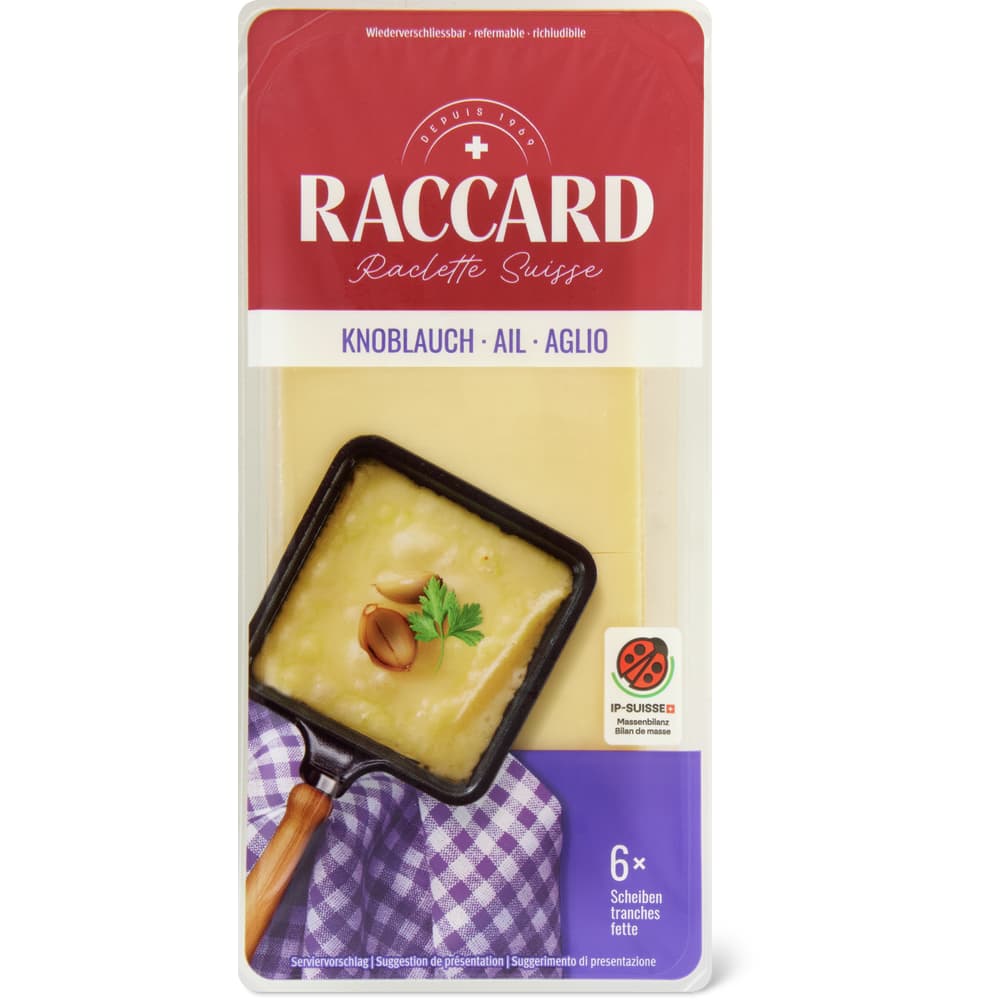 Raccard Raclette Scheiben Knoblauch