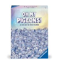 Oh my Pigeons! (Couleur: neutre, Langue: Français)