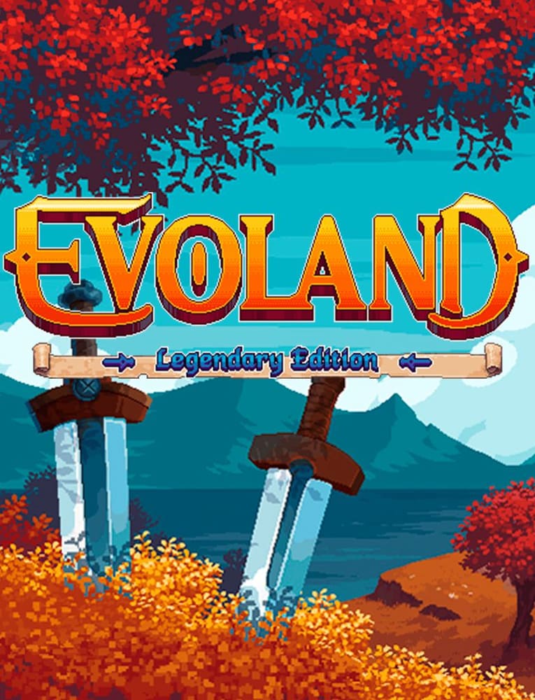 download the new version for apple Evoland Legendary Edition