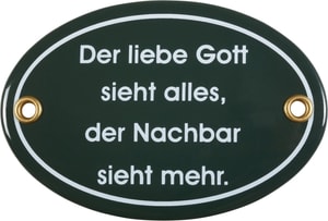 Insegna in email Der liebe Gott sieht alles
