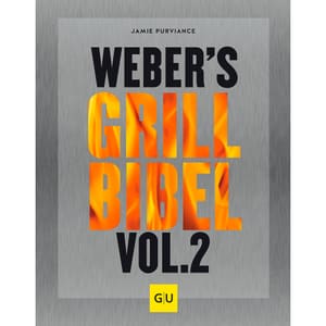 Weber’s Grillbibel Vol. 2 (allemand)