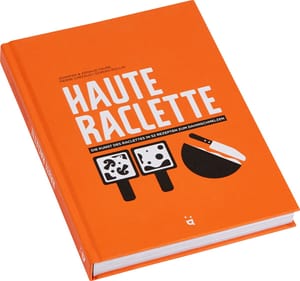 HAUTE RACLETTE