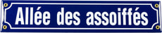 Emailschild Allée des assoiffés