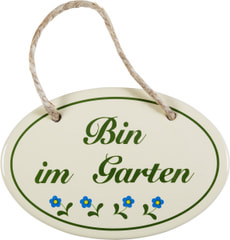 Emailschild Bin im Garten