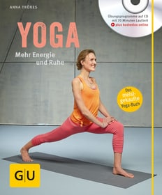 Yoga. Mehr Energie und Ruhe (mit CD) Sachbuch Yoga. Mehr Energie und Ruhe (mit CD) Sachbuch 782490000000 Photo no. 1