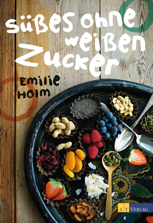 Süsses ohne weissen Zucker Livre Süsses ohne weissen Zucker Livre 393089100000 Photo no. 1