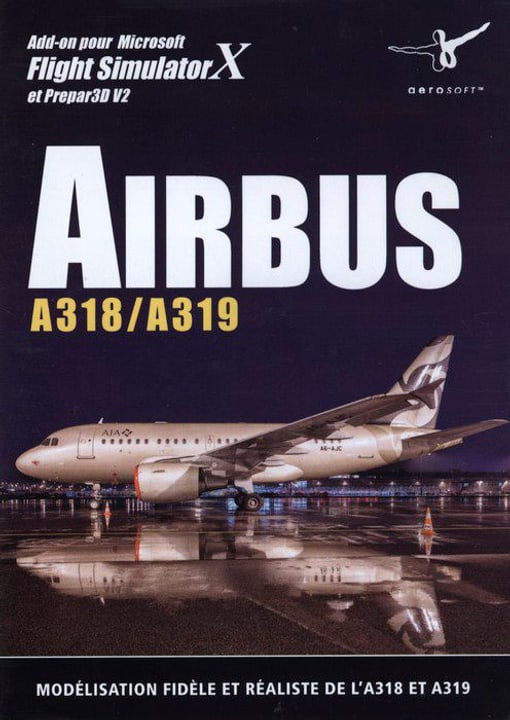PC - Airbus A318/A319 pour FSX et Prepar3D V2 Box PC - Airbus A318/A319 pour FSX et Prepar3D V2 Box 785300129578 Photo no. 1