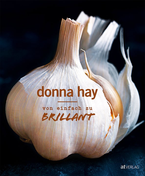 Donna Hay- Von einfach bis brilliant Livre Donna Hay- Von einfach bis brilliant Livre 393238000000 Photo no. 1